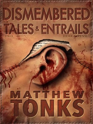 cover image of Dismembered Tales & Entrails Book Two